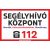 112 Segélyhívó központ telefonszámok túzvédelmi tábla, matrica