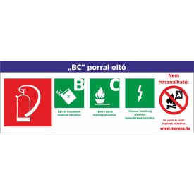   "BC" porral oltó készülék tűzvédelmi matrica, tűzvédelmi tábla 16x25 cm