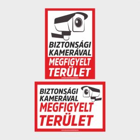   Biztonsági kamerával megfigyelt terület tábla, matrica A4-A3-A2 méret