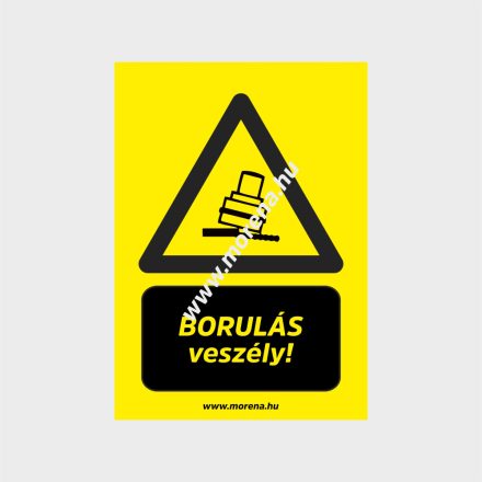 Borulásveszély figyelmeztető tábla, matrica