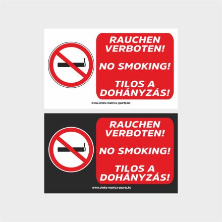 Dohányozni tilos 3 nyelvű tábla, matrica