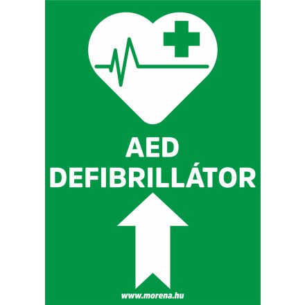 AED defibrillátor előre elsősegély matrica, elsősegély tábla
