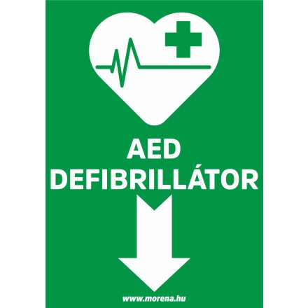 AED defibrillátor ITT elsősegély matrica, elsősegély tábla