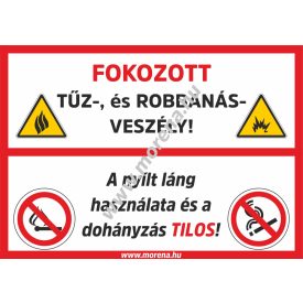   Fokozott tűz-, és robbanásveszély túzvédelmi tábla, matrica