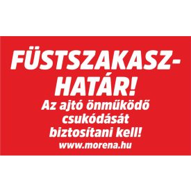   Füstszakasz-határ tűzvédelmi matrica, tűzvédelmi tábla