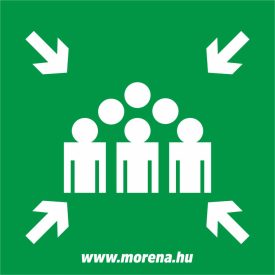   Gyülekezőhely menekülési irány és útvonal matrica, tábla