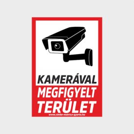   Kamerával megfigyelt terület tábla, matrica A4-A3-A2 méret