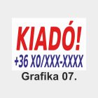 Kiadó tábla, matrica, molinó