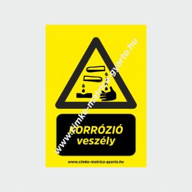 Korrózió veszély figyelmeztető tábla, matrica