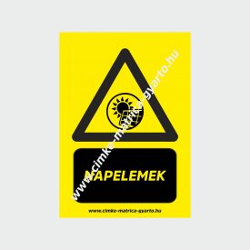 Napelemek figyelmeztető tábla, matrica