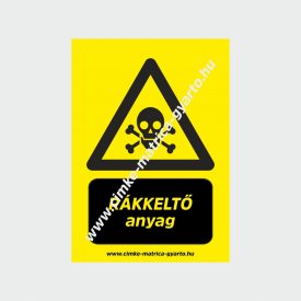 Rákkeltő anyag figyelmeztető tábla, matrica