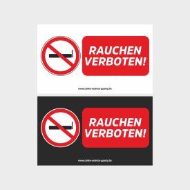 Rauchen verboten tábla, matrica