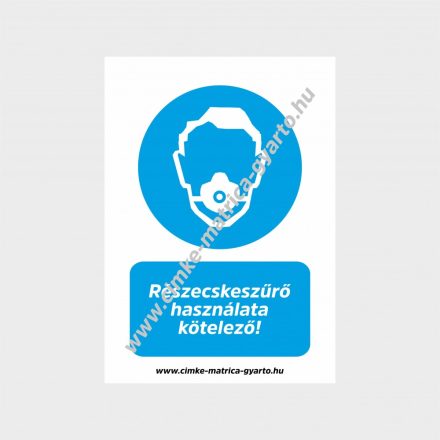 Részecskeszűrő használata kötelező! rendelkező tábla, matrica