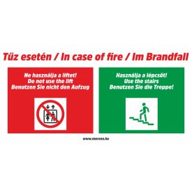   Tűz esetén-In case of fire-Im Brandfall tűzvédelmi matrica, tűzvédelmi tábla
