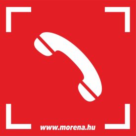   Tűzbejelentő telefon tűzvédelmi matrica, tűzvédelmi tábla