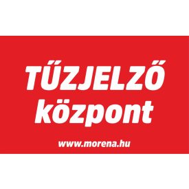   Tűzjelző központ tűzvédelmi matrica, tűzvédelmi tábla