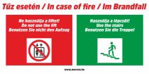   Tűz esetén-In case of fire-Im Brandfall tűzvédelmi matrica, tűzvédelmi tábla