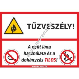 Tűzveszély túzvédelmi tábla, matrica