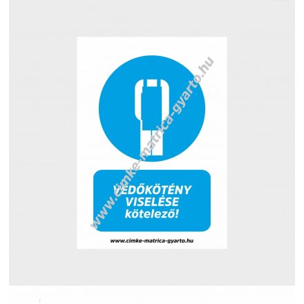 Védőkötény viselése kötelező! rendelkező tábla, matrica
