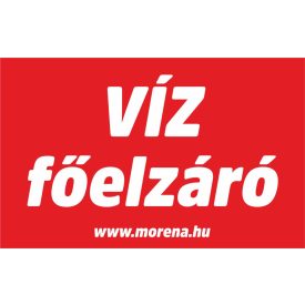 VÍZ főelzáró tűzvédelmi matrica, tűzvédelmi tábla